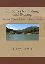Resources for Fishing and Boating Santa Clara County California