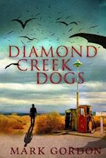 Diamond Creek Dogs