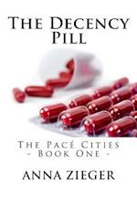 The Decency Pill
