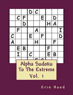 Alpha Sudoku to the Extreme Vol. 1