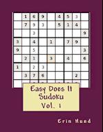 Easy Does It Sudoku Vol. 1