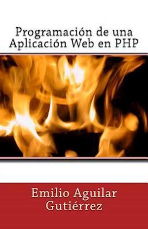 Programación de Una Aplicación Web En PHP