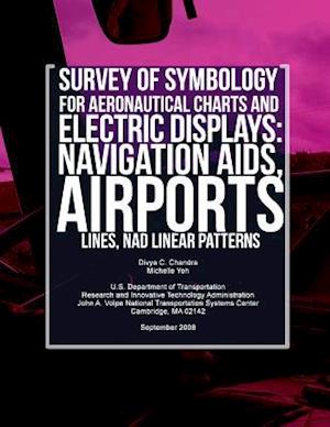 Survey of Symbology for Aeronautical Charts and Electronic Displays