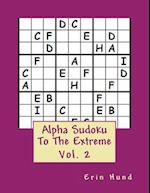 Alpha Sudoku to the Extreme Vol. 2