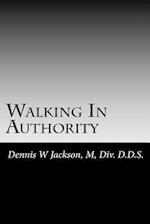 Walking in Authority