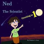 Ned the Scientist