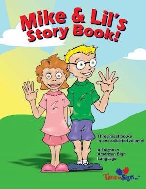 Mike and Lil's Story Book