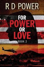 For Power or Love, Book 2