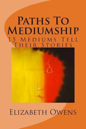 Paths to Mediumship