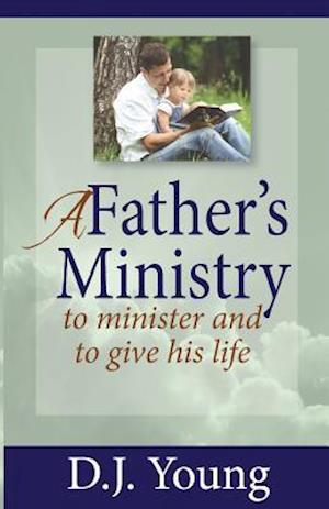 A Father's Ministry