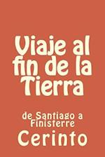 Viaje Al Fin de la Tierra