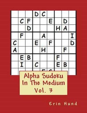 Alpha Sudoku in the Medium Vol. 3