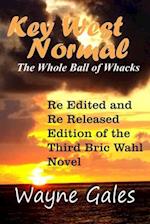 Key West Normal (Bric Wahl Series Book 3)
