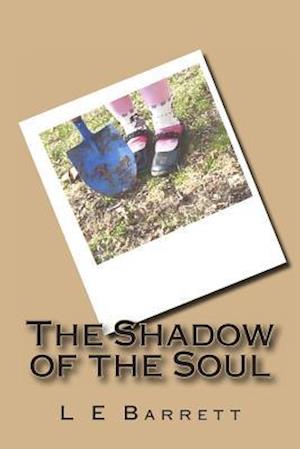 The Shadow of the Soul