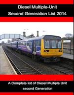 Diesel Multiple-Unit Second Generation List 2014.