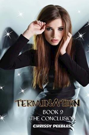 Termination - Book 9 - The Conclusion