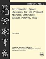 Environmental Impact Statement for the Proposed American Centrifuge Plantin Piketon, Ohio