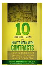 10 Powerful Lessons on How to Work with Contracts