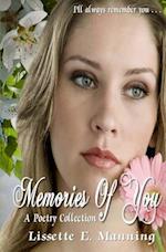 Memories of You (a Poetry Collection)