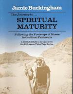 The Journey to Spiritual Maturity Workbook