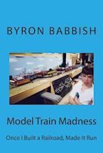 Model Train Madness