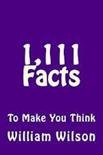 1,111 Facts to Make You Think