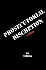 Prosecutorial Discretion