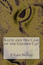 Katie and the Case of the Golden Cat