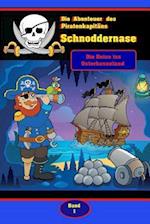 Die Abenteuer Des Piratenkapitäns Schnoddernase Teil 1