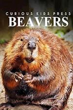 Beavers - Curious Kids Press