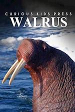 Walrus - Curious Kids Press