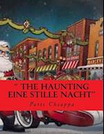 " the Haunting Eine Stille Nacht"