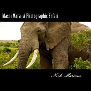 Masai Mara - A Photographic Safari