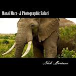 Masai Mara - A Photographic Safari