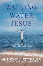 Walking on the Water with Jesus