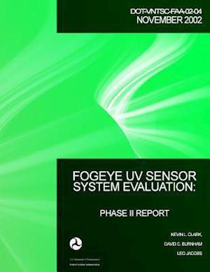 Fogeye UV Sensor System Evaluation