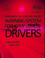 Assessment of a Drowsy Driver Warning System for Heavy-Vehicle Drivers