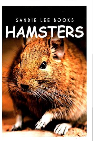 Hamsters - Sandie Lee Books