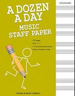 A Dozen a Day - Music Staff Paper