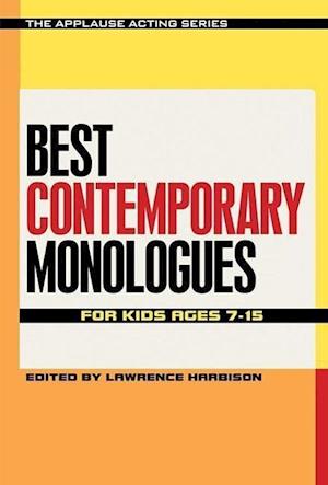 Best Contemporary Monologues for Kids Ages 7-15