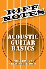 Riff Notes: Acoustic Guitar Basics