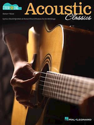 Acoustic Classics - Strum & Sing Guitar