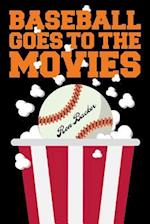 Baseball Goes to the Movies