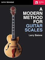 A Modern Method for Guitar Scales