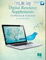 First, We Sing! Digital Resource Supplements