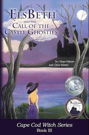 Elsbeth and the Call of the Castle Ghosties