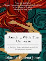 Dancing with the Universe