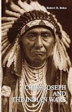 Chief Joseph and the Indian Wars