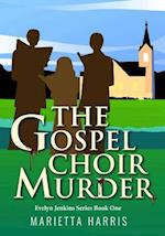 Gospel Choir Murder