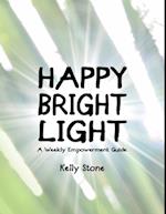 Happy Bright Light